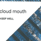 Illustration for article titled With “Quiet,” Cloud Mouth broke the silence